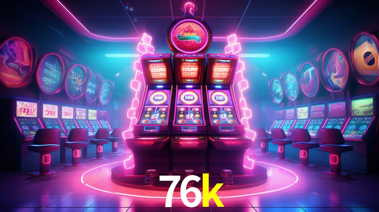 Live Casino 76k